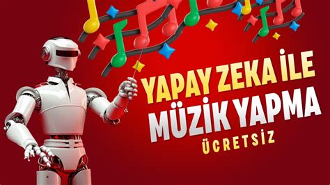 Yapay Zeka ve Müzik: Yapay Zeka Besteleri